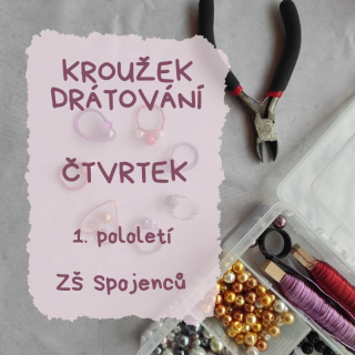 Kroužek drátování v ZŠ Spojenců - ČTVRTEK - šk. rok 2023/24 - 1. pololetí