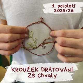 Kroužek drátování v ZŠ Chvaly