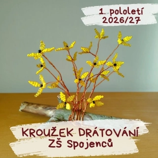 Kroužek drátování v ZŠ Spojenců 2026/27
